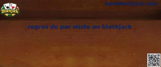Regras do Par Misto no Blackjack