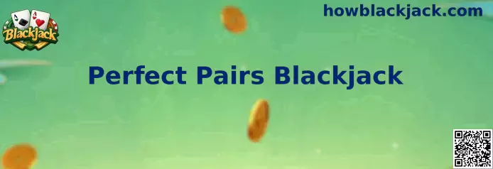 Perfect Pairs Blackjack Mesa de Jogo