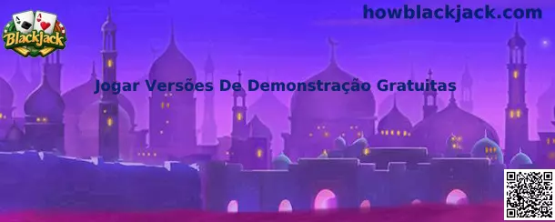 Jogar Versões De Demonstração Gratuitas de Blackjack