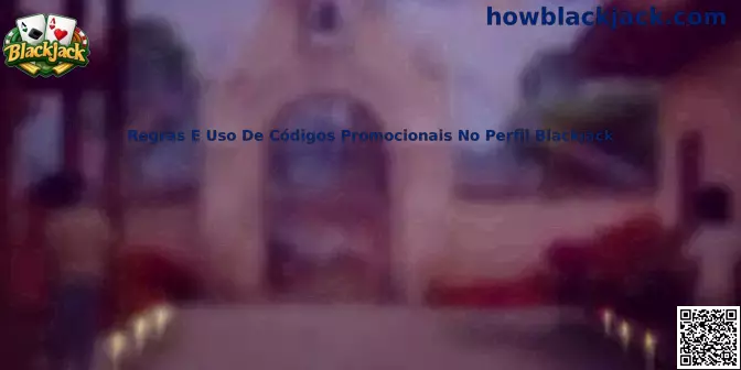 Regras e uso de códigos promocionais no perfil Blackjack